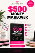The Wealthy Woman's $500 Money Makeover Luxury Workbook
